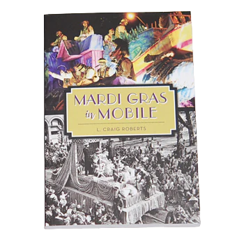 Mardi Gras In Mobile Book