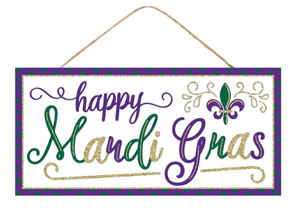 12.5" x 6" Happy Mardi Gras Glitter FDL Sign