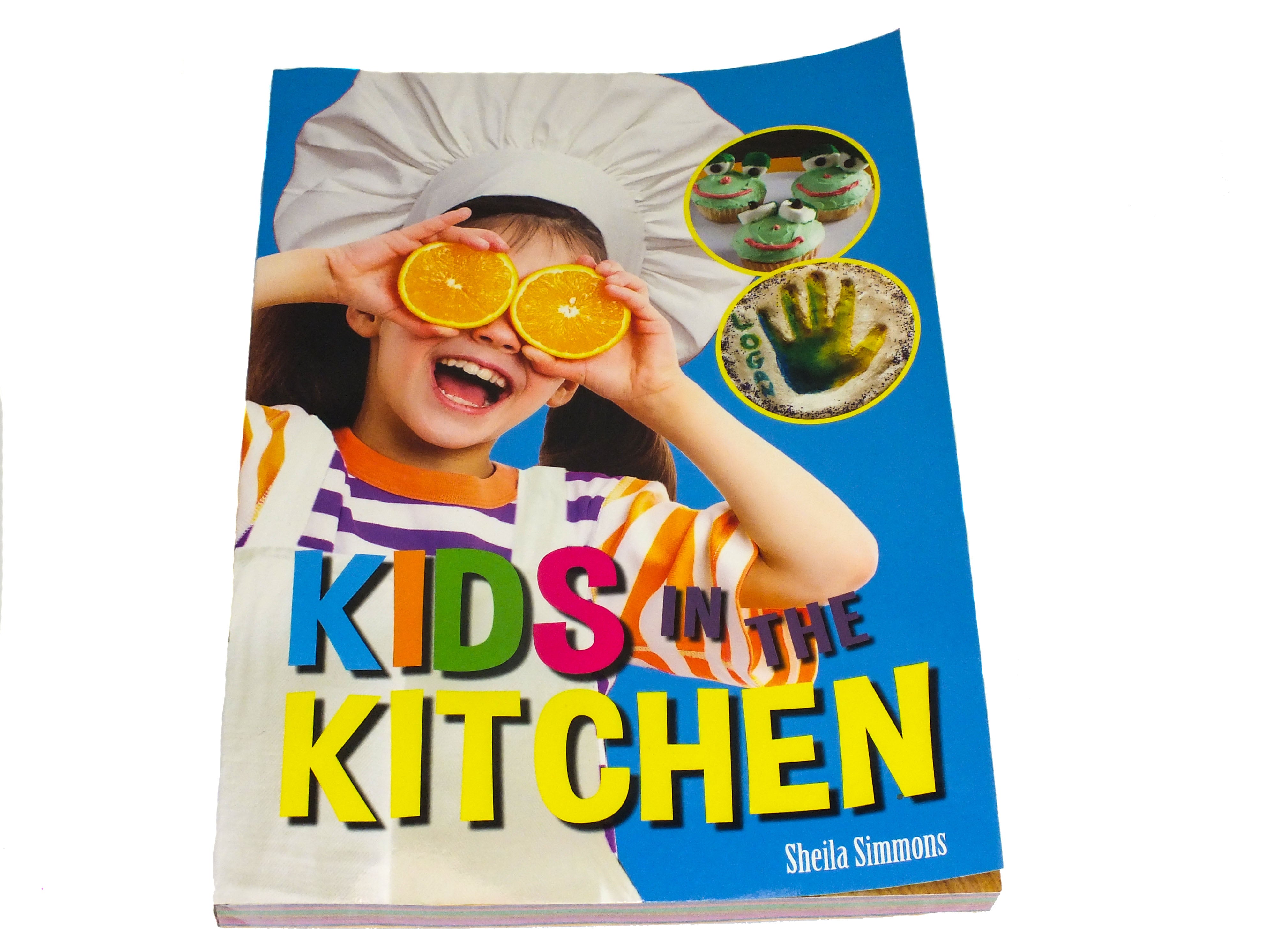 Kids in the Kitchen Cookbook